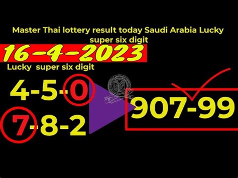 Thai lottery result today Saudi Arabia Lucky super six digit 02.